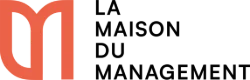 LA MAISON DU MANAGEMENT